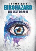 Birohazard. The best of 2015