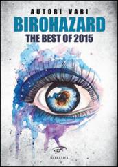 Birohazard. The best of 2015