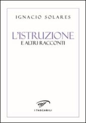 L'istruzione e altri racconti