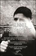 Il tunnel trasparente. Silvio Branco racconta una storia di boxe e resilienza a Gino Saladini e Giovanni Favero