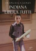 Indiana libera tutti