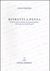 Ritratti a penna. Studio sulle scritture di uomini politici della provincia di Napoli