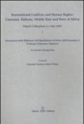 International conflicts and human rights: Caucasus, Balkans, Middle East and Horn of Africa (Napoli Colloquium, 2-4 July 2009)