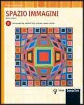 Spazio immagini. Vol. B: Assonometria, prospettiva, disegno a mano libera. Con espansione online. Per le Scuole superiori