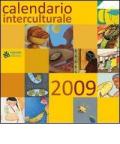 Calendario interculturale 2009. Pani dal mondo