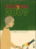 Assaggenda 2009. Assaggiro del mondo in 12 mesi, 60 ricette e 27 consigli erboristici