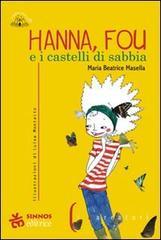 Hanna, Fou e i castelli di sabbia