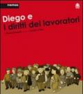 Diego e i diritti dei lavoratori