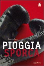 Pioggia sporca