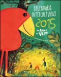 Calendario interculturale 2015. Un anno al verde