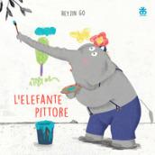 L'elefante pittore. Ediz. illustrata