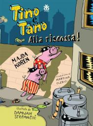 Tino e Tano alla riscossa!