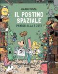 Panico alla posta. Il postino spaziale