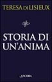 Storia di un'anima. Manoscritti autobiografici