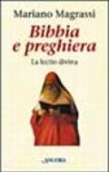 Bibbia e preghiera. La lectio divina