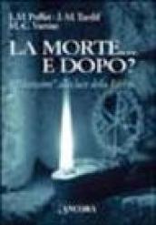 La morte... E dopo? I «Novissimi» alla luce della Bibbia