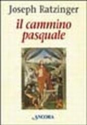 Il cammino pasquale