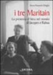 I tre Maritain. La presenza di Vera nel mondo di Jacques e Raïssa