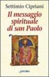 Il messaggio spirituale di san Paolo