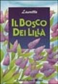 Il bosco dei lillà