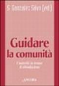 Guidare la comunità religiosa. L'autorità in tempo di rifondazione