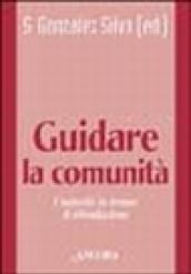 Guidare la comunità religiosa. L'autorità in tempo di rifondazione