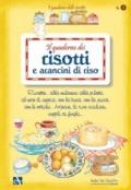 I risotti