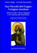 San Niccolò del Ceppo: l'enigma insoluto. Paolo Uccello e Beato Angelico e le confraternite fiorentine