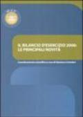 Il bilancio d'esercizio 2006. Le principali novità