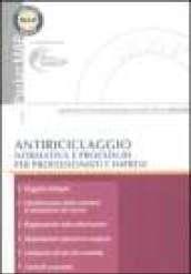 Antiriciclaggio. Normativa e procedure per professionisti e imprese. Con CD-ROM