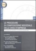 Le procedure di composizione negoziale delle crisi d'impresa