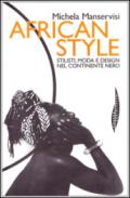 African style. Stilisti, moda e design nel continente nero