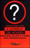 Il governo del mondo