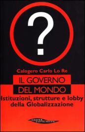 Il governo del mondo