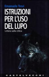 Istruzioni per l'uso del lupo