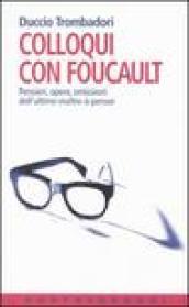 Colloqui con Foucault. Pensieri, opere, omissioni dell'ultimo maître-à-penser