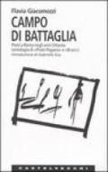 Campo di battaglia. Poeti a Roma negli anni Ottanta (antologia di «Prato Pagano» e «Braci»)