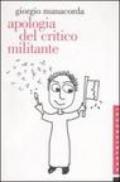 Apologia del critico militante