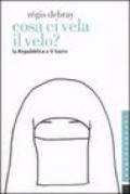 Cosa ci vela il velo? La Repubblica e il sacro