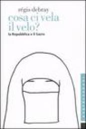 Cosa ci vela il velo? La Repubblica e il sacro