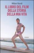 Il libro del film della storia della mia vita