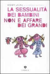 La sessualità dei bambini non è un affare dei grandi