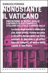 Nonostante il Vaticano