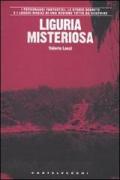 Liguria misteriosa