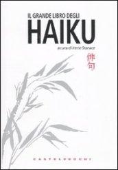 Il grande libro degli haiku