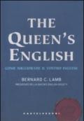 The queen's english: Come migliorare il vostro livello di inglese