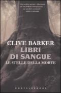 Libri di sangue. Le stelle della morte