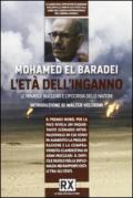 L'età dell'inganno. La forza del dialogo contro l'ipocrisia delle nazioni