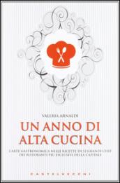 Un anno di alta cucina