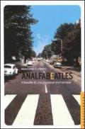 Analfabeatles. Filosofia di una passione elementare